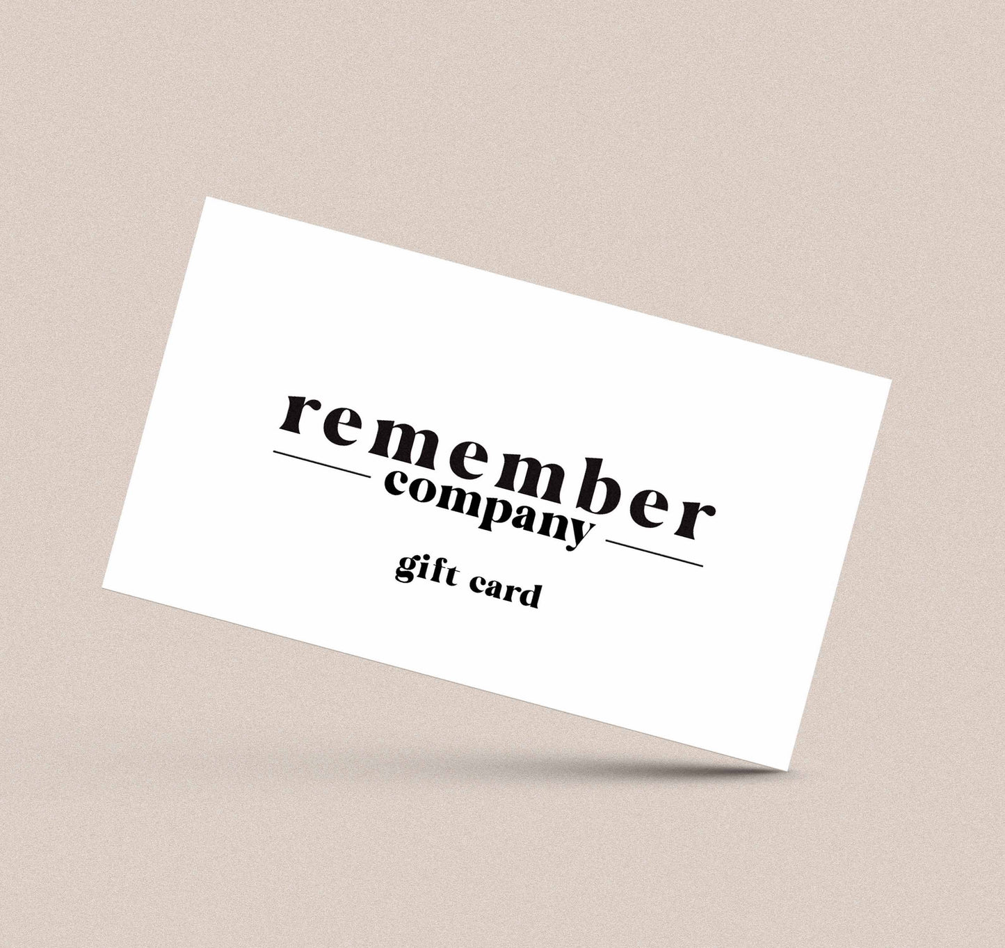 Remember Company Gift Card